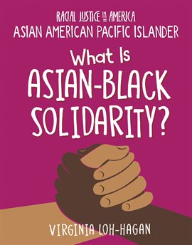 Cover image for What is Asian-Black Solidarity?