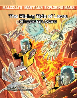 The Rising Tide of Lava: Chaos on Mars