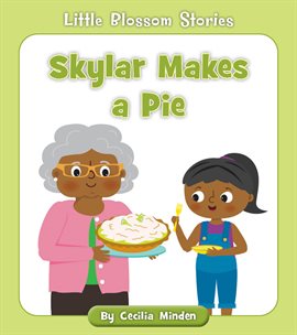 Cover image for Skylar Makes a Pie