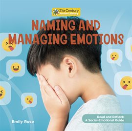 Cover image for Naming and Managing Emotions