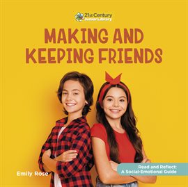 Cover image for Making and Keeping Friends