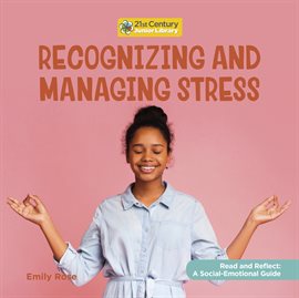 Imagen de portada para Recognizing and Managing Stress