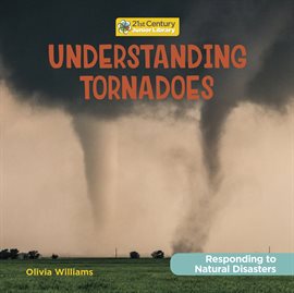 Cover image for Understanding Tornadoes