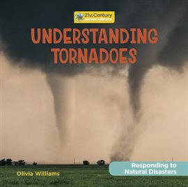 Imagen de portada para Understanding Tornadoes
