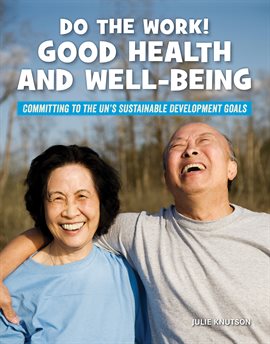 Cover image for Do the Work! Good Health and Well-Being