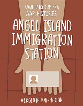 Cover image for Angel Island Immigration Station