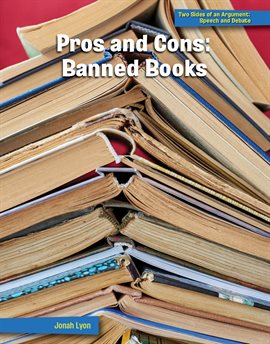 Cover image for Pros and Cons: Banned Books