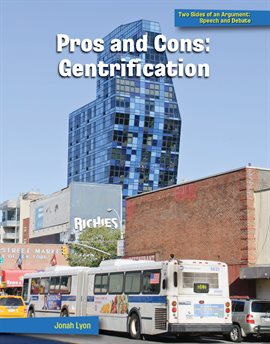 Cover image for Pros and Cons: Gentrification