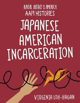 Cover image for Japanese American Incarceration