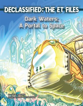 Cover image for Dark Waters: A Portal to Space