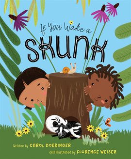 Cover image for If You Wake a Skunk
