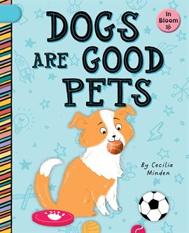 Cover image for Dogs Are Good Pets