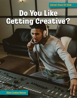 Cover image for Do You Like Getting Creative?