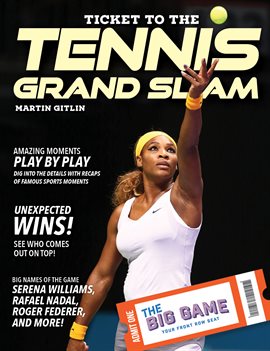 Cover image for Ticket to the Tennis Grand Slam