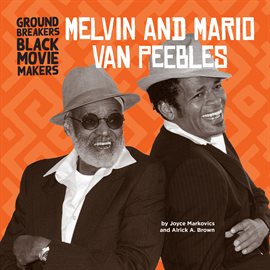 Cover image for Melvin and Mario Van Peebles