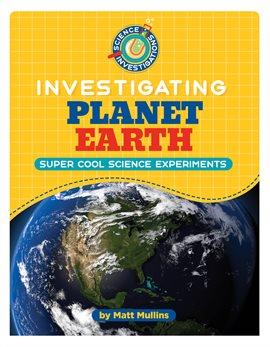 Imagen de portada para Investigating Planet Earth