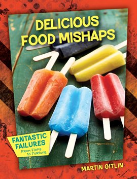 Cover image for Delicious Food Mishaps