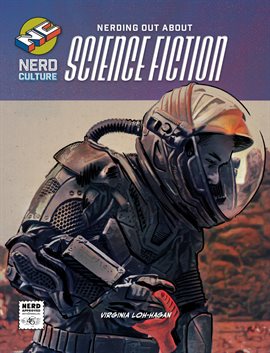 Cover image for Nerding Out About Science Fiction