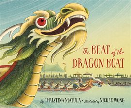 The Beat of the Dragon Boat