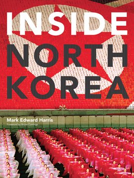 Imagen de portada para Inside North Korea