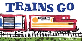 Cover image for Trains Go