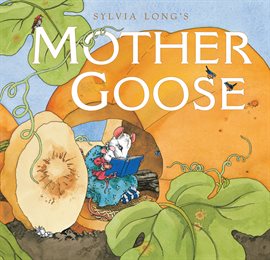 Imagen de portada para Sylvia Long's Mother Goose