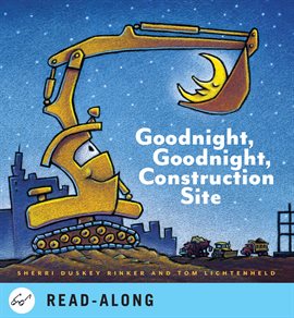 Cover image for Goodnight, Goodnight Construction Site