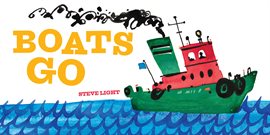 Cover image for Boats Go