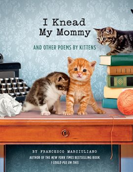 Cover image for I Knead My Mommy