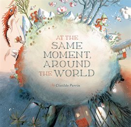 Imagen de portada para At the Same Moment, Around the World