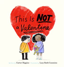 Cover image for This Is Not a Valentine