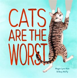 Cover image for Cats Are the Worst