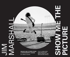 Cover image for Jim Marshall: Show Me the Picture