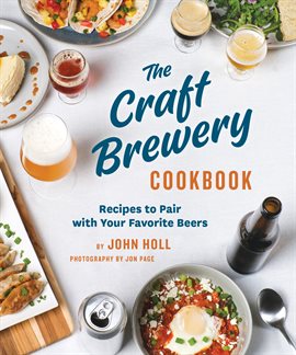 Imagen de portada para The Craft Brewery Cookbook