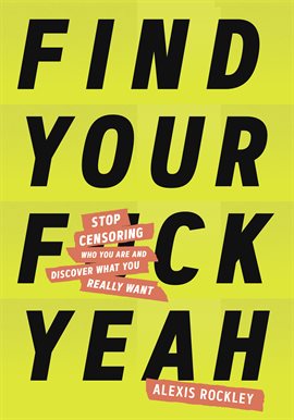 Cover image for Find Your F*ckyeah