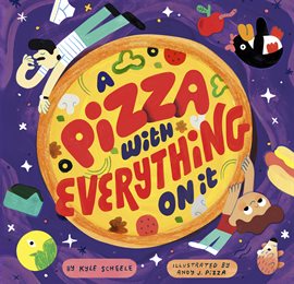Cover image for A Pizza With Everything on It