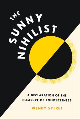 Cover image for The Sunny Nihilist