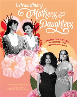 Imagen de portada para Extraordinary Mothers and Daughters