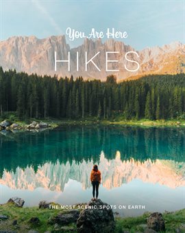 Cover image for You Are Here: Hikes