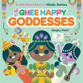 Cover image for Ghee Happy Goddesses