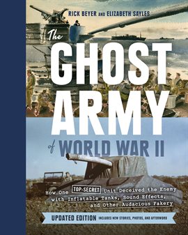 Cover image for The Ghost Army of World War II