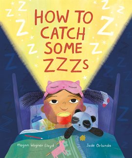How to Catch Some Zzzs How to Catch Some Zzzs
