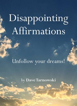 Cover image for Disappointing Affirmations