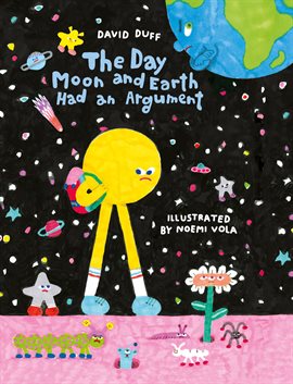 Cover image for The Day Moon and Earth Had an Argument
