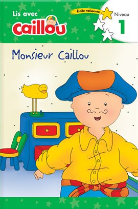 Cover image for Caillou : Monsieur Caillou
