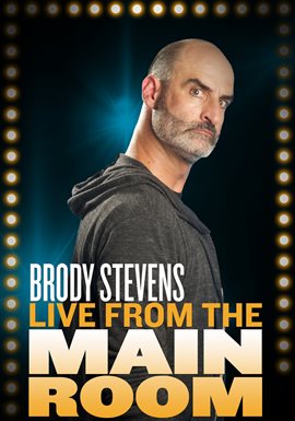 Cover image for Brody Stevens: Live From The Main Room