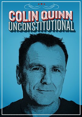 Cover image for Colin Quinn: Unconstitutional