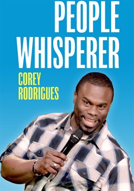 Imagen de portada para Corey Rodrigues: People Whisperer