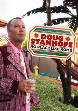 Cover image for Doug Stanhope: No Place Like Home