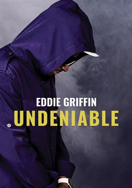 Cover image for Eddie Griffin: Undeniable